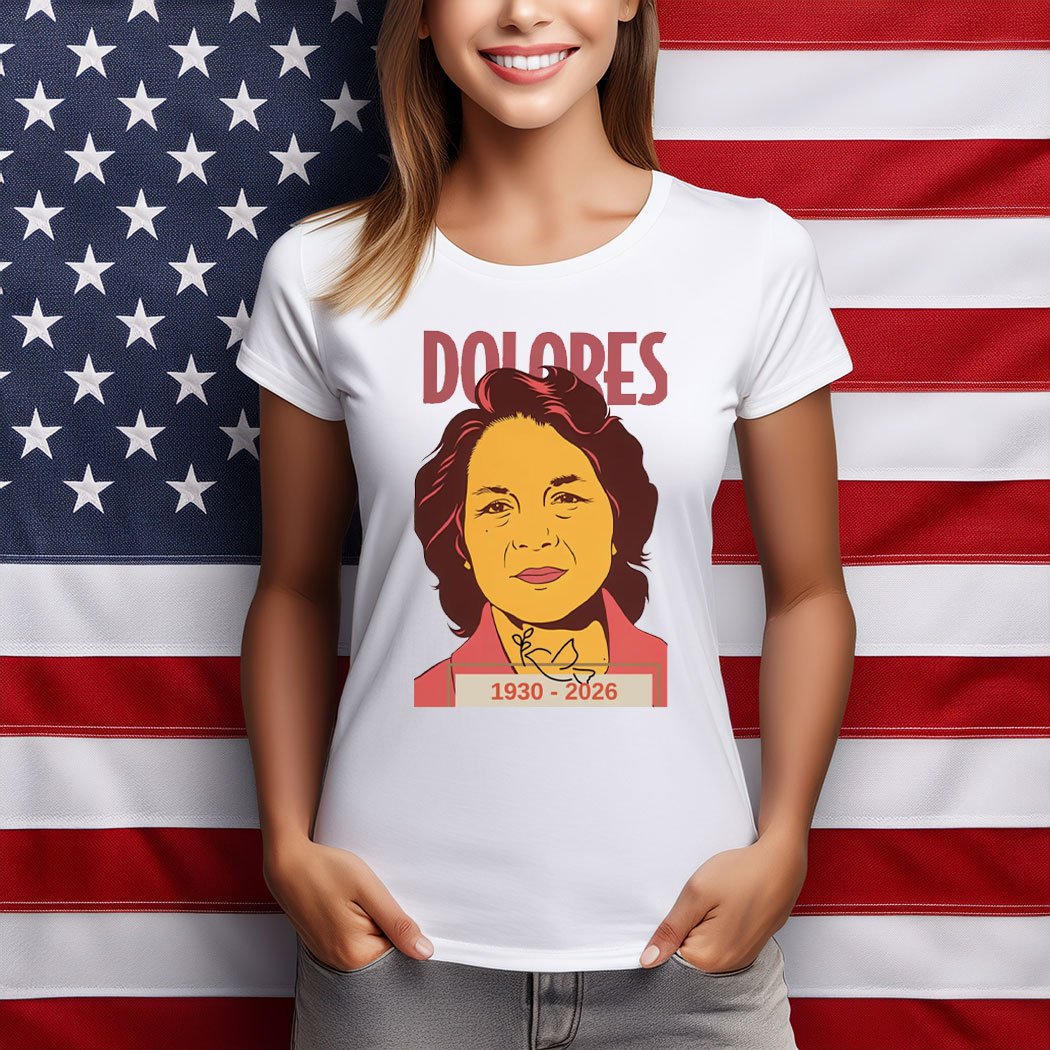 Dolores Huerta 1930-2026 Graphic Shirt