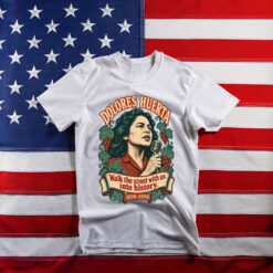Dolores Huerta Comfort Colors Shirt