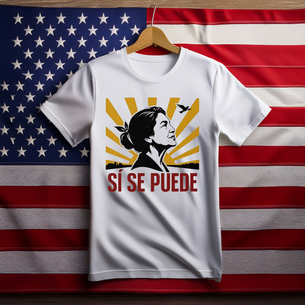 Dolores Huerta Latina Activist Feminist T-Shirt