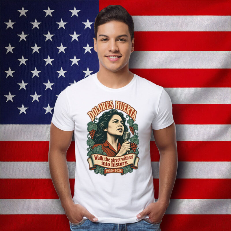 Dolores Huerta Memorial 1930-2026 Rest In Peace Shirt